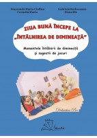 ZIUA BUNĂ ÎNCEPE LA "ÎNTÂLNIREA DE DIMINEAŢĂ"