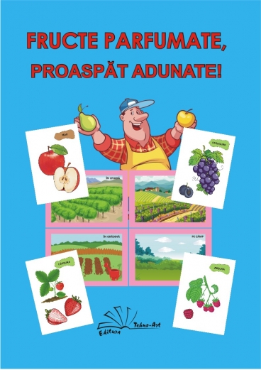 FRUCTE PARFUMATE, PROASPĂT ADUNATE! - jetoane