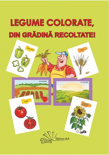 LEGUME COLORATE, DIN GRĂDINĂ RECOLTATE! - jetoane