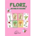 FLORI, DE MULTE CULORI