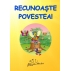 RECUNOASTE POVESTEA!