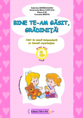 Bine te-a gasit, gradinita! (3-4 ani)