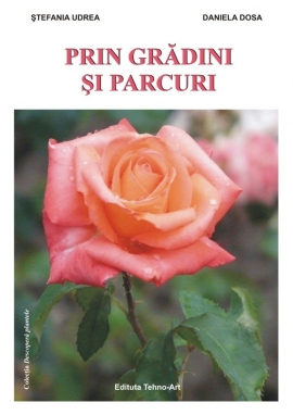 Prin gradini si parcuri